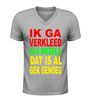 foto 5 V-hals shirt dames en heren ik ga verkleed als mezelf dat is al gek genoeg carnaval shirt rood geel groen bedrukt