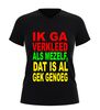 foto 7 V-hals shirt dames en heren ik ga verkleed als mezelf dat is al gek genoeg carnaval shirt rood geel groen bedrukt