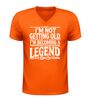 foto 3 V-hals Shirtje I'm not getting old, I'm becoming a legend!