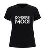foto 7 V hals t-shirt donders mooi grappig tekst shirt origineel cadeau shirt