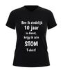 foto 7 Grappig v-hals t-shirt tien jaar in dienst ben ik eindelijk 10 jaar in dienst krijg ik zo’n stom shirt