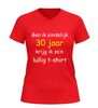 foto 10 V-hals shirt ben Ik eindelijk 30 jaar krijg Ik zo’n lullig t-shirt grappig 30 jaar verjaardag