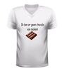foto 6 V hals t-shirt ik kan er geen chocolade van maken met chocolade afbeelding grappig Tekst Shirt