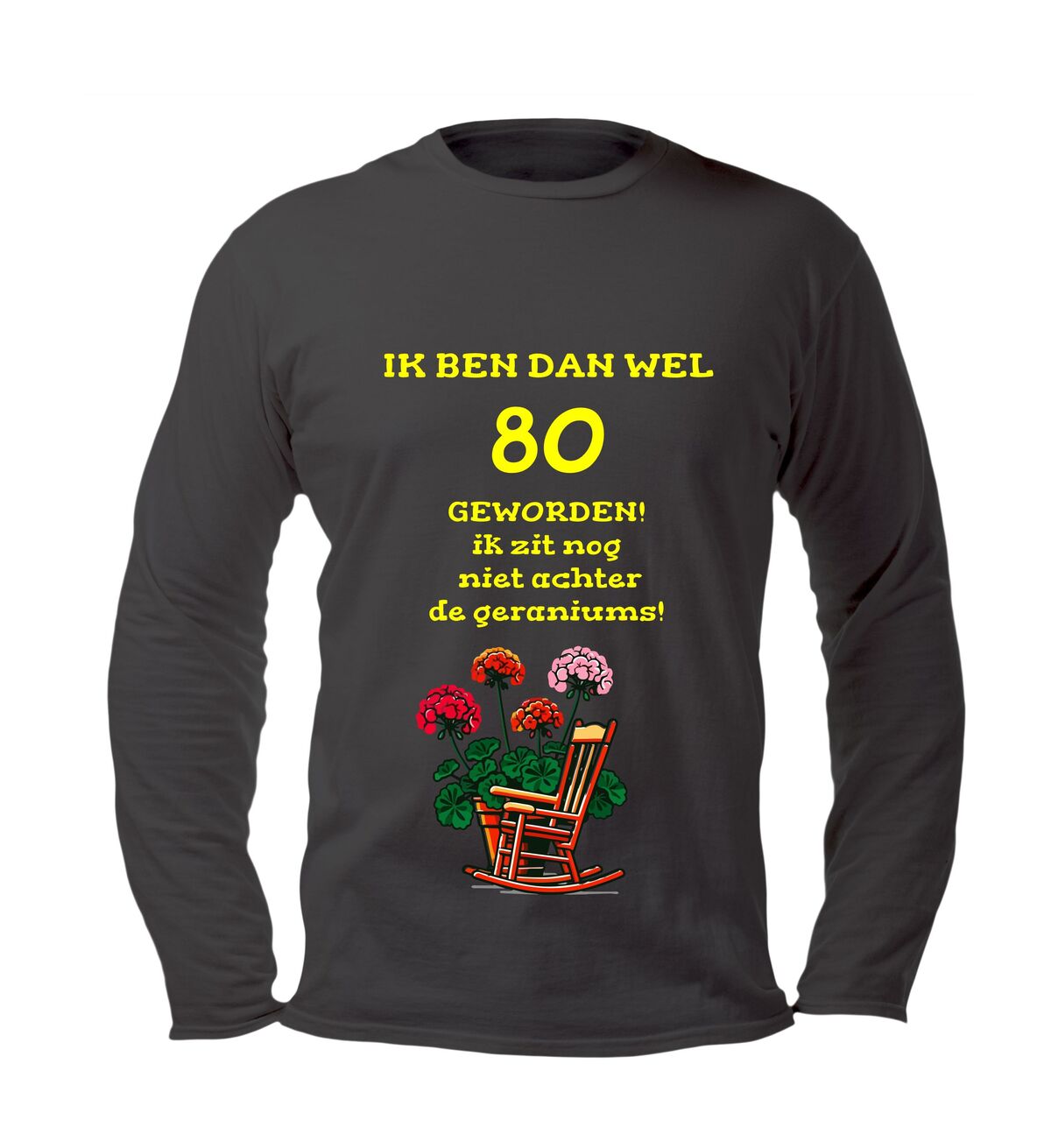 Lange mouwen shirt tachtig jaar nog lang niet achter de geraniums met bloemen print