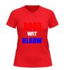 foto 10 V-hals shirt rood wit blauw stijlvol shirt met tekst in Nederlandse kleuren