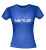foto 6 Grappig shirtje amateur!