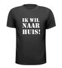 foto 1 Ik wil naar huis t-shirt