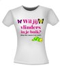 foto 2 Wil je vlinders in je buik Stop rupsen in je reet t-shirt