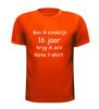 foto 9 Ben ik eindelijk 16 jaar krijg ik zo n klote t-shirt
