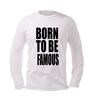 foto 4 born to be famous longsleeve lange mouw
