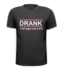 foto 1 drank is vlugger op dan je lief is T-shirt
