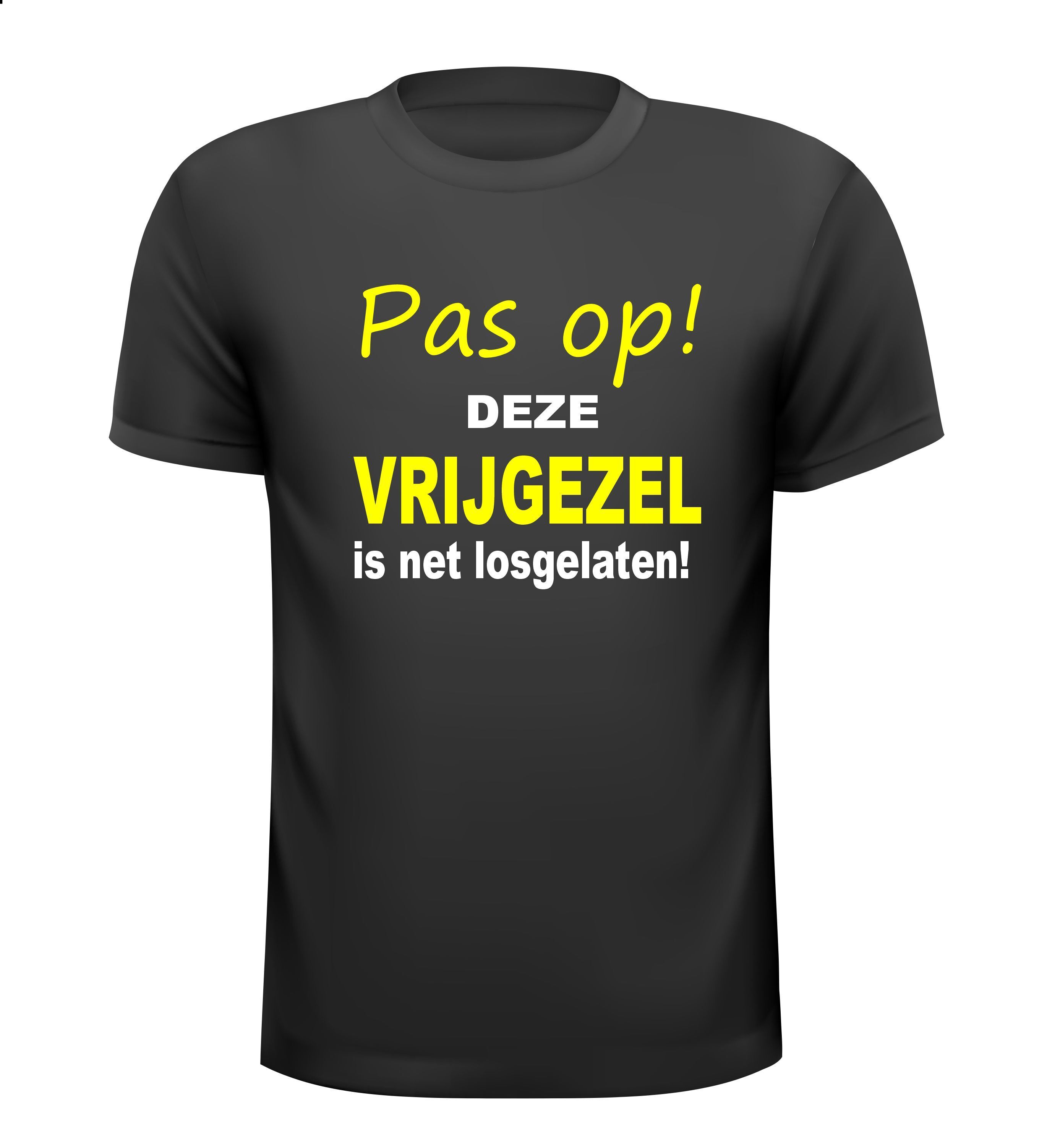 Fun T-shirt funny shirt  Pas op deze vrijgezel is net Losgelaten