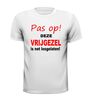 foto 11 Fun T-shirt funny shirt  Pas op deze vrijgezel is net Losgelaten