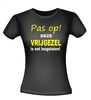 foto 2 Fun T-shirt funny shirt  Pas op deze vrijgezel is net Losgelaten