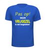 foto 5 Fun T-shirt funny shirt  Pas op deze vrijgezel is net Losgelaten