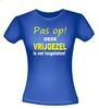 foto 6 Fun T-shirt funny shirt  Pas op deze vrijgezel is net Losgelaten