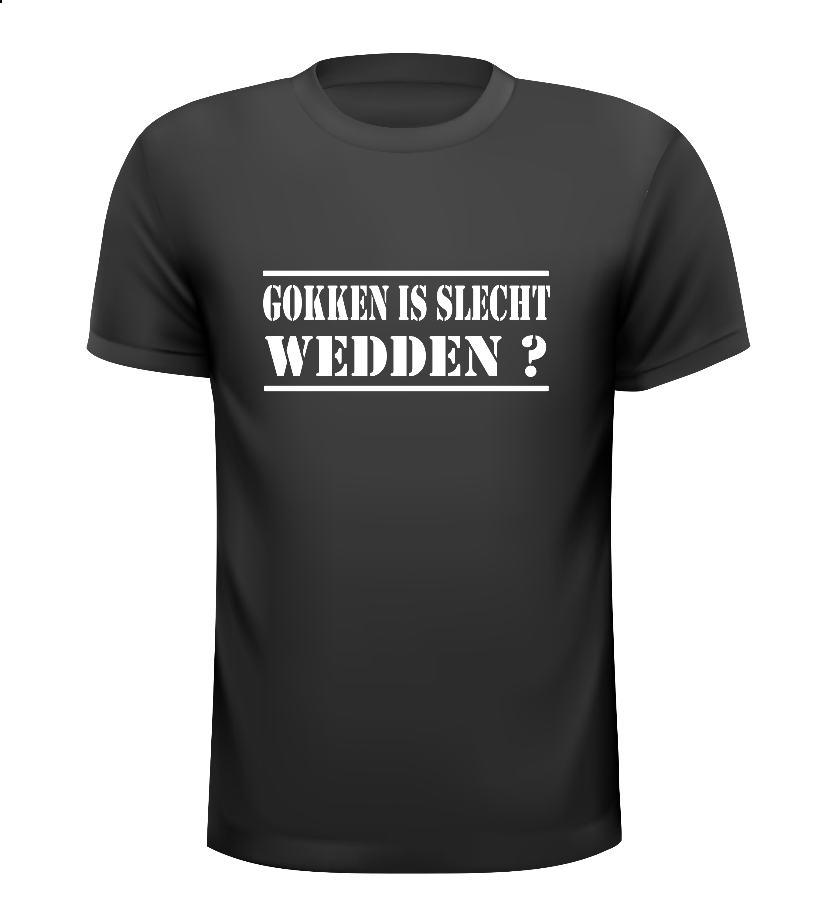 gokken is slecht zullen we wedden T-shirt