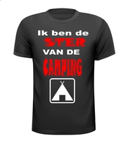 Ik ben de ster van de camping t-shirt Ik ben de ster van de camping t-shirt
