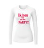 foto 6 ik hou wel van een party longsleeve lange mouw
