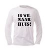 foto 4 ik wil naar huis longsleeve lange mouw