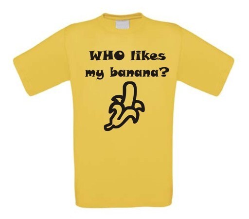 who likes my banana t-shirt