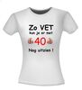 foto 14 Zo vet kun je er met 40 nog uitzien t-shirt